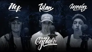 🔥 CLAN CYPHER 🔥MECHA x MP x KLAN 🇦🇷
