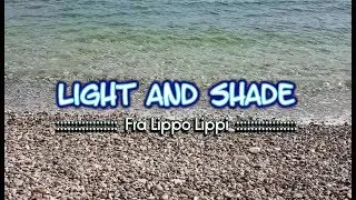 Light and Shade - Fra Lippo Lippi (KARAOKE VERSION)