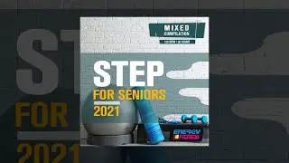 E4F - Step For Seniors 2021 Session - Fitness & Music 2021