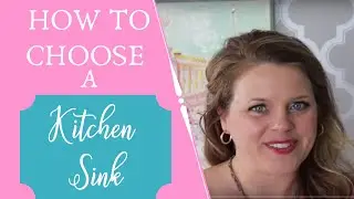 How to choose a kitchen sink | Pros & Cons to know before you go |