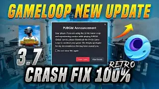 PUBG MOBILE 3.7 UPDATE CRASH FIX ✔ - GAMELOOP CRASH FIX 2025