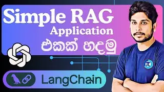 LangChain🔗 වලින් Simple RAG app එකක් හදමු | LangChain and OpenAI