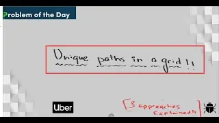 Unique Paths in a Grid | Problem Of The Day | Recursion, Memoization and Tabulation | Live Coding