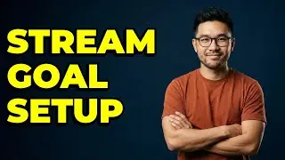 How To Set Up a Donation Goal on Stream?