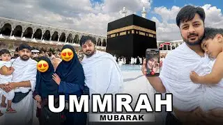 ZINDAGI KI SAB SY BARI KHUWAISH PURI HOGAI 🥹🤲 | First Ummrah With Family ♥️