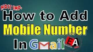 How to add mobile number in gmail