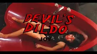 Devil's Dildo - Joy