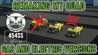 Remaking my Awful Old Quad in Stormworks
