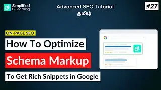 How to Optimize Schema Markup for Rich Snippets | SEO Tutorial in Tamil | #27
