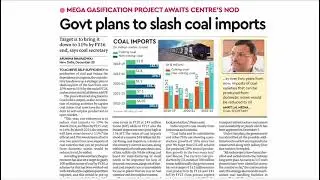 India to Cut its Coal Import by 10% by FY-2026 Coal India and Other PSU to produce more Coal