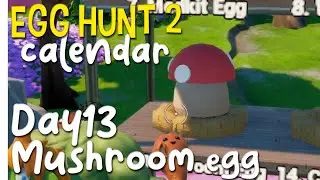 FORTNITE - EGG HUNT 2 - Calendar Day13 Mushroom Egg 5254-3662-3657