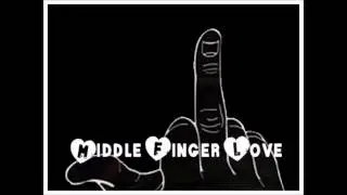 Scientific - Middle Finger Love