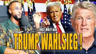 ERNST WOLFF: WAS DER TRUMP SIEG FÜR DEUTSCHLAND & DIE WELT BEDEUTET ! 😳 - Leon Lovelock
