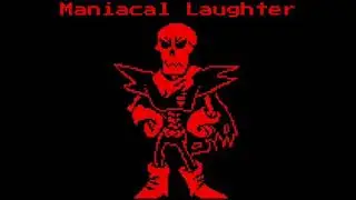 Maniacal Laughter + Confrontation Of The Dead - Underfell OST