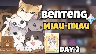 Benteng Miau Miau Day 2 : Rumah Pohon Lompat-Lompat 