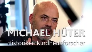 Michael Hüter: Statements zu Kinder, Jugend und Politik im Spiegel der 