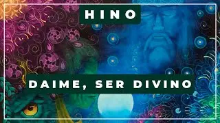 🎼 Daime, Ser Divino ⭐ Mestre Ângelo ✝️ Santo Daime