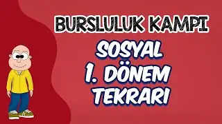 5.Sınıf Sosyal 1.Dönem Tekrarı | Bursluluk Kampı 2020