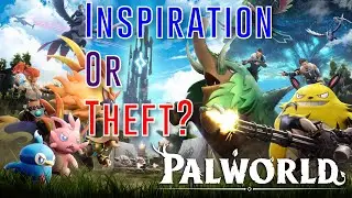 Palworld and Originality - Inspired or Stolen?
