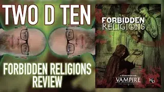 Forbidden Religions | Vampire: the Masquerade Review | Two D Ten