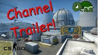 Channel Trailer!