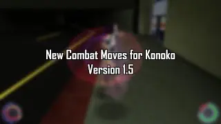 New Combat Moves for Konoko - Version 1.5 Changelog