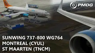 PMDG Sunwing 737-800 from Montreal to St Maarten! VATSIM
