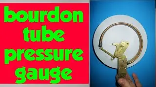 Bourdon tube pressure gauge