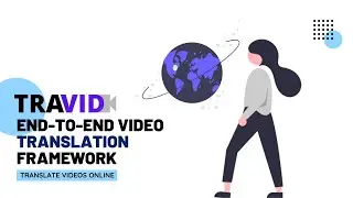 TRAVID: Translating Videos Online  | Demonstration