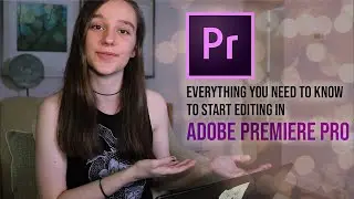 Adobe Premiere Pro 2020 Beginners Tutorial! EVERYTHING You Need to Know to Start Editing Videos