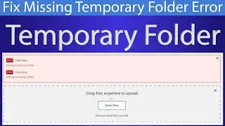 How to Fix Image Upload Issue in WordPress | Missing Temporary folder error