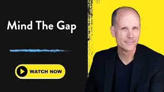 Mind The Gap | Thor Challgren | 5-24-24