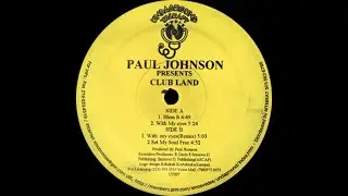 Paul Johnson - Bless It (1997)