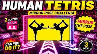 HUMAN TETRIS | 2 Players CO-OP | Mirror Pose Edition | Immersive Warm Up | Full Body Workout