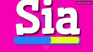 SIA NAME - HOW TO PRONOUNCE IT!? (HIGH QUALITY VOICE)