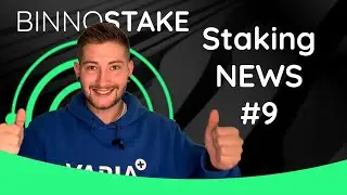 #Staking News Nr. 9 | BINNOSTAKE | KW43