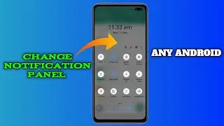 How To Change Notification Panel In Any Android || Notification Panel Change kaise kare