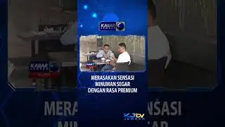 MERASAKAN SENSASI MINUMAN SEGAR DENGAN RASA PREMIUM #shorts