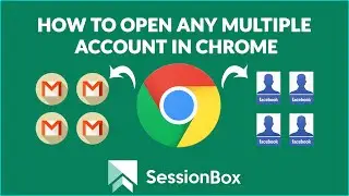How To Open Multiple Any Accounts In Chrome - Run Multiple Accounts