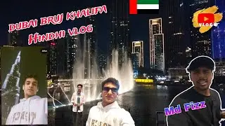 first vlog dubai | bruj khalifa | dubai mall | things to do in dubai | #dubai #vlog #travel