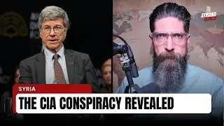 Why Jeffrey Sachs is CORRECT on Syria | Syriana Analysis