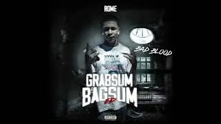 Lil Rome - Bad Blood
