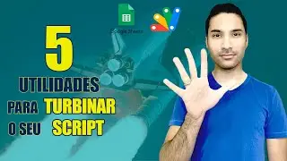 5 Maneiras de TURBINAR seus SCRIPTS e PROJETOS  no Google Apps Script