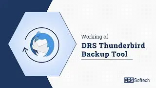 How to Backup and Restore Profile in Mozilla Thunderbird Using DRS Thunderbird Backup Tool