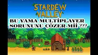 STARDEW VALLEY | Türkçe | 1.6.9 güncellemesi..