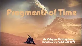 Fragments of Time (Bungie MoTW Video)