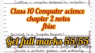 Class 10 computer science ch 2 notes fbise