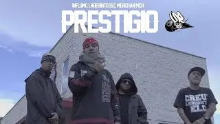 InfluMc - Prestigio  Feat Laberinto ELC &Merchan MCH
