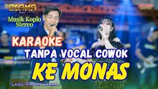 KE MONAS KARAOKE TANPA VOCAL COWOK - Osama Karaoke / Anijaya Karaoke