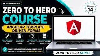Template Driven Forms | Simplify Form Development with Ease | Angular Zero to Hero